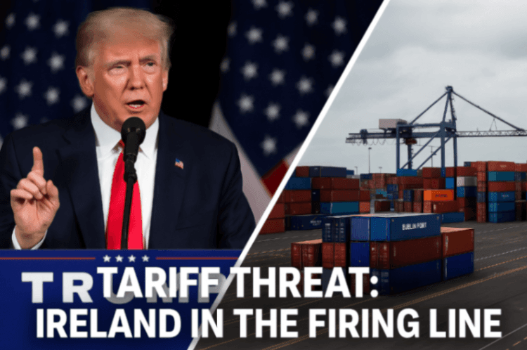 Trump’s 30% Tariffs Could Hit 75,000 Irish Jobs – Government on High Alert
